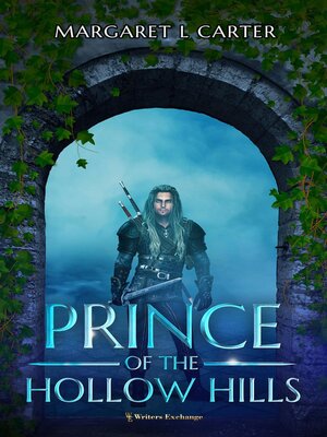 cover image of Prince of the Hollow Hills